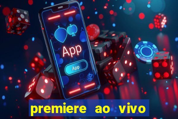 premiere ao vivo gratis futebol